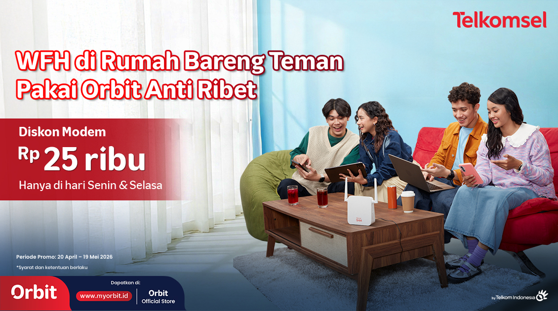Promo Orbit untuk Pelanggan Telkomsel, WFH Makin Nyaman dengan Diskon Modem