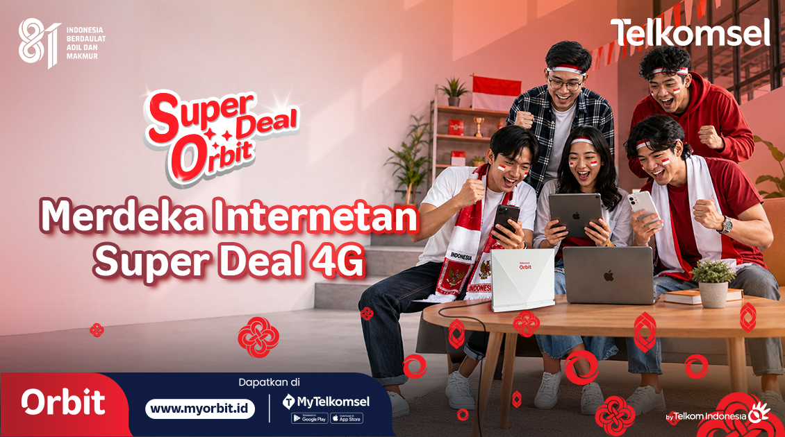 Waktunya Merdeka Internetan Bareng Super Deal 4G! 