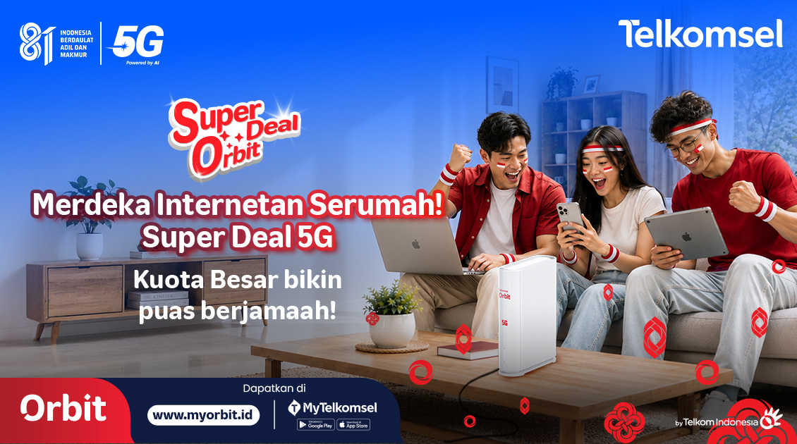 Bawa Semangat Kemerdekaan ke Rumah dengan Super Deal 5G!