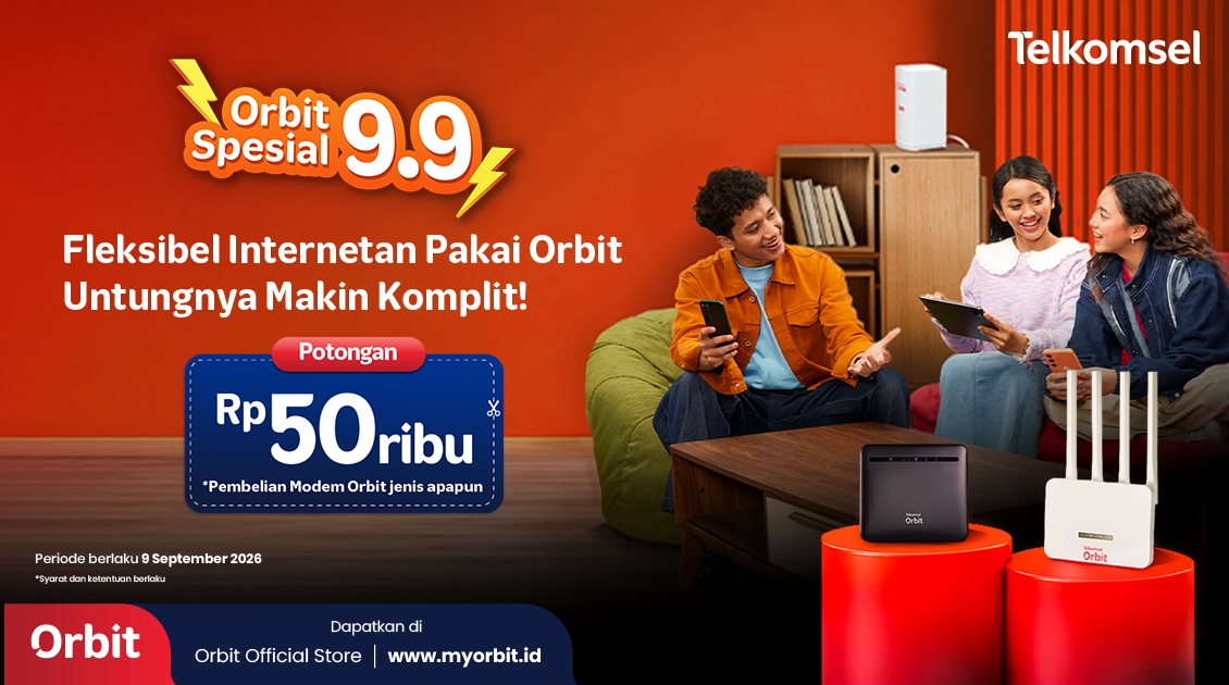 Spesial 9.9: Potongan Rp50.000 untuk SEMUA Modem Orbit! 