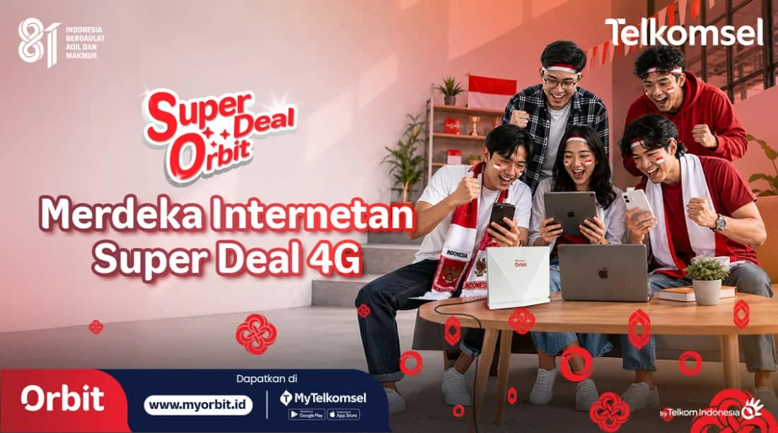 Waktunya Merdeka Internetan Bareng Super Deal 4G! 